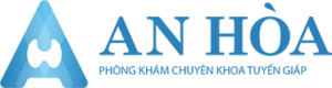 Phòng khám tuyến giáp An Hòa