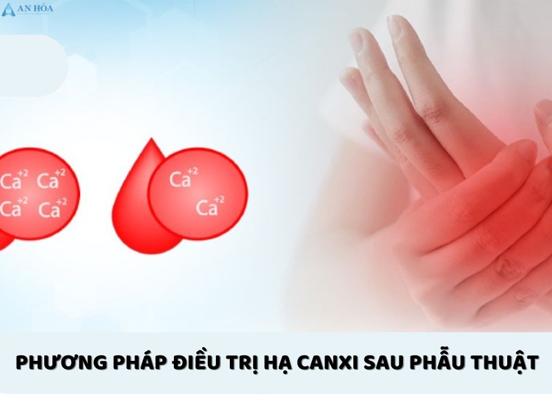 Hạ canxi sau mổ tuyến giáp