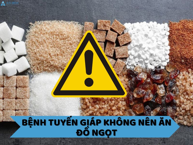 Thực phẩm không tốt cho tuyến giáp